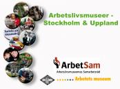 Arbetslivsmuseer--Stockholm--Uppland audioguide